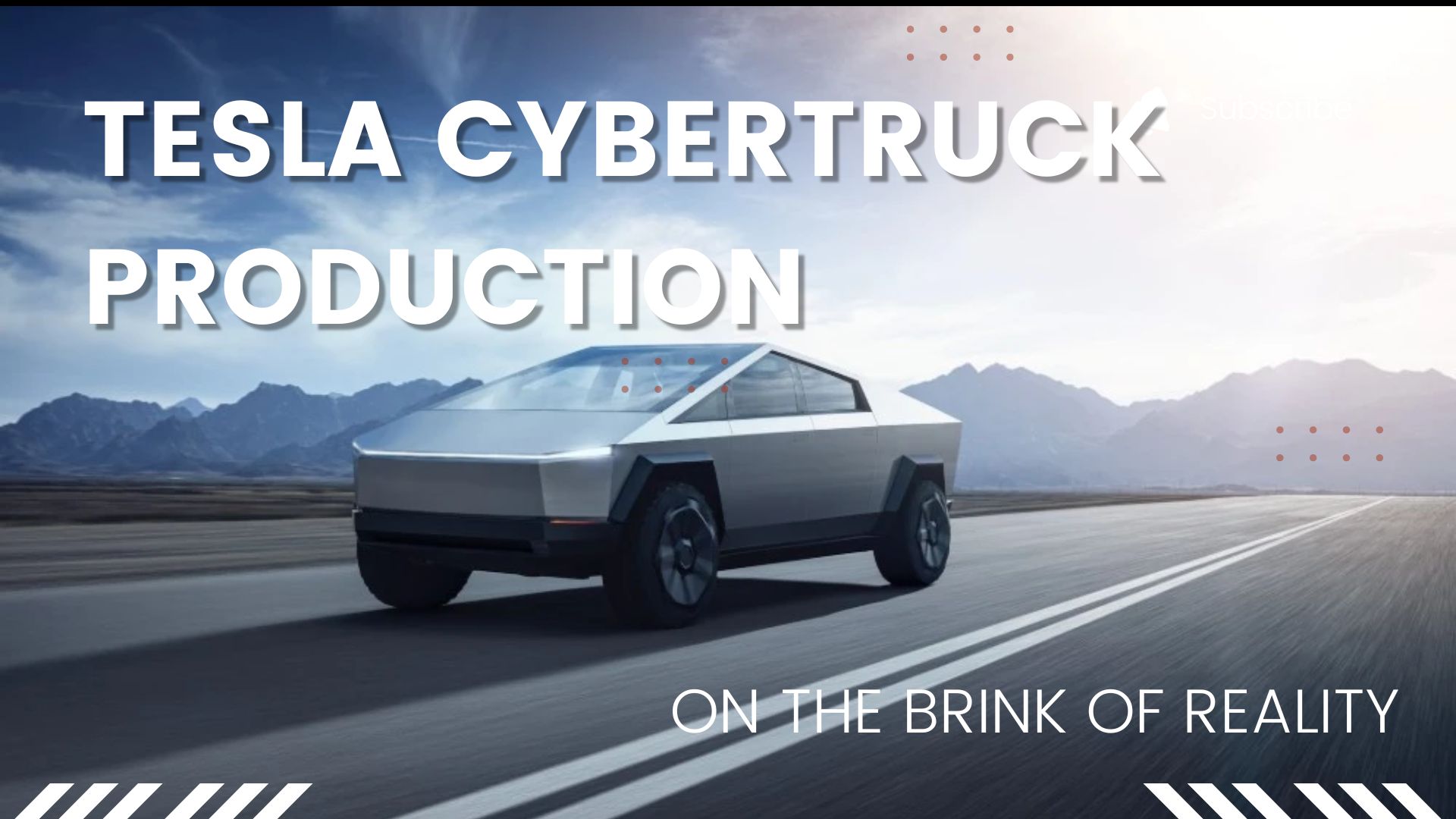 Tesla Cybertruck Production: On the Brink of Reality